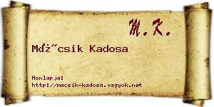 Mácsik Kadosa névjegykártya